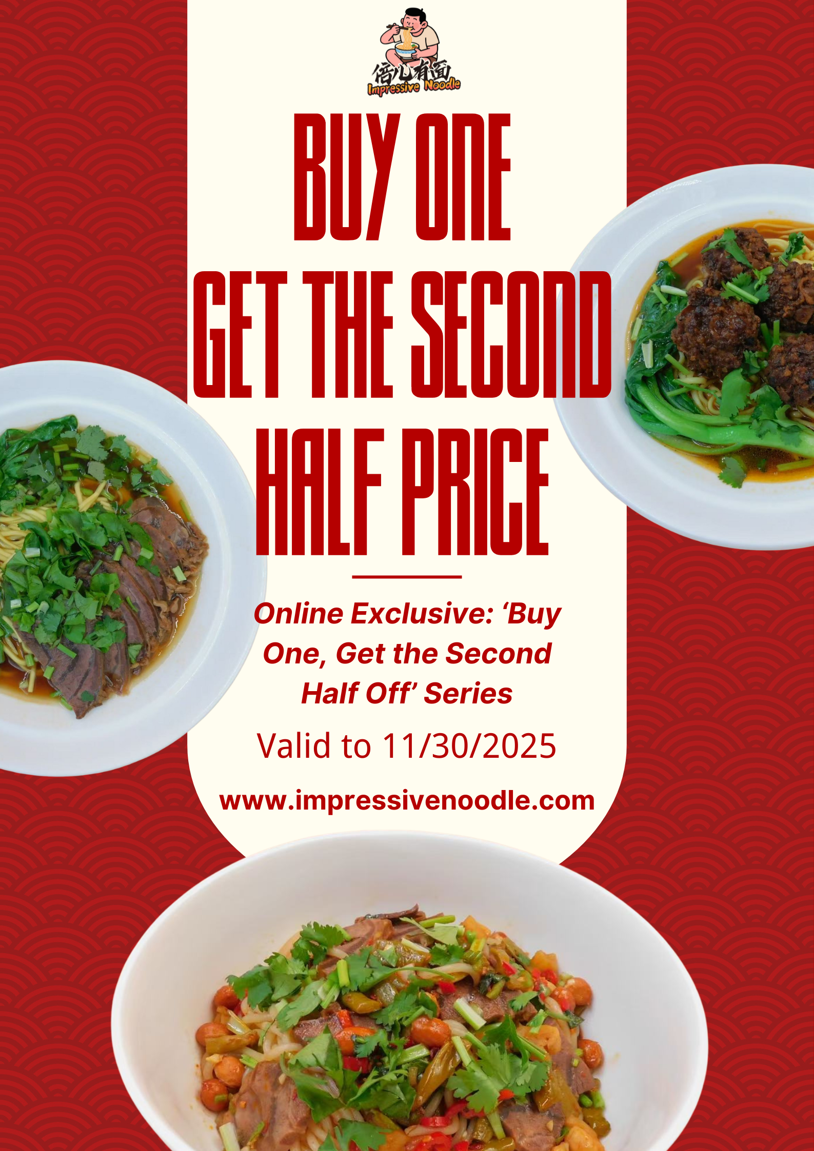 Alt: Promotional poster for Impressive Noodle’s online offer: Buy one, get the second half price, valid until Nov 30, 2025.
Title: Impressive Noodle Buy One Get the Second Half Price Online Offer Poster Alt: Promotional poster for Impressive Noodle’s online offer: Buy one, get the second half price, valid until Nov 30, 2025.
Title: Impressive Noodle Buy One Get the Second Half Price Online Offer Poster